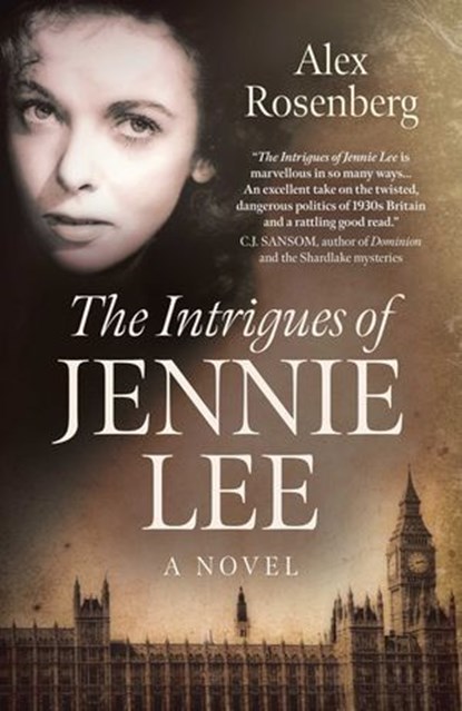 Intrigues of Jennie Lee, Alex Rosenberg - Ebook - 9781789044591
