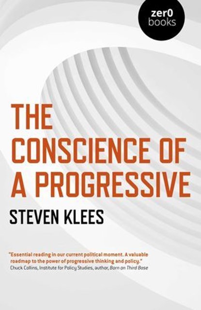 The Conscience of a Progressive, Steven Klees - Ebook - 9781789044973
