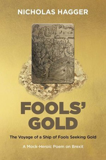 Fools' Gold, Nicholas Hagger - Ebook - 9781789045888