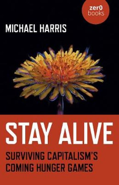 Stay Alive, Michael Harris - Paperback - 9781789046113