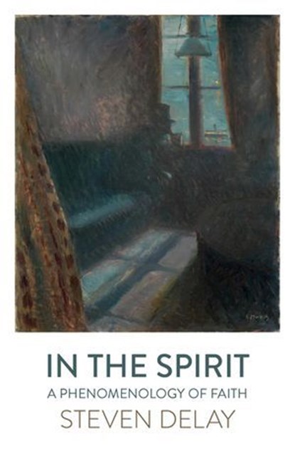 In the Spirit, Steven DeLay - Ebook - 9781789047547