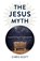 The Jesus Myth, Chris Scott - Paperback - 9781789048483