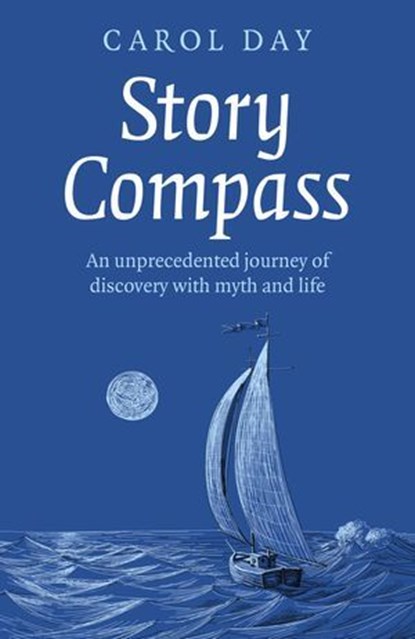Story Compass, Carol Day - Ebook - 9781789048513