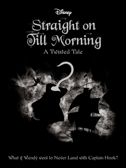 Disney Peter Pan: Straight on Till Morning, Liz Braswell - Paperback - 9781789053746