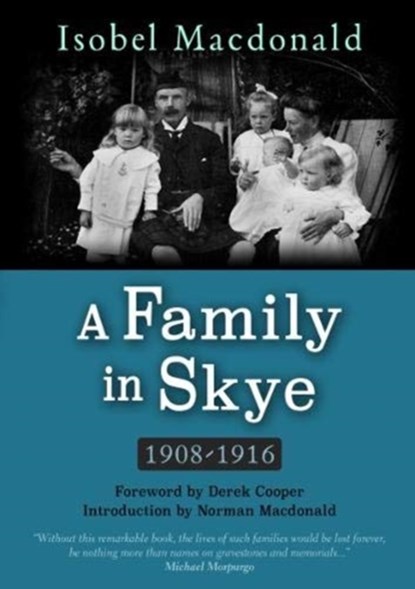 A A Family in Skye, Isobel Macdonald - Paperback - 9781789070101