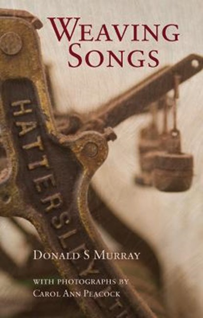 Weaving Songs, Murray Donald S - Paperback - 9781789071245