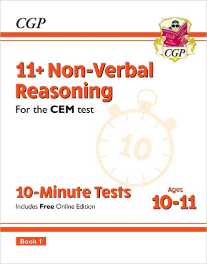 11+ CEM 10-Minute Tests: Non-Verbal Reasoning - Ages 10-11 Book 1 (with Online Edition): for the 2025 exams, CGP Books - Paperback - 9781789081947