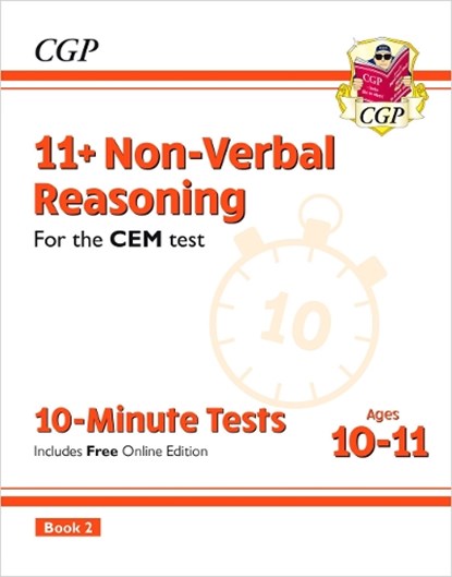 11+ CEM 10-Minute Tests: Non-Verbal Reasoning - Ages 10-11 Book 2 (with Online Edition): for the 2025 exams, CGP Books - Paperback - 9781789081954