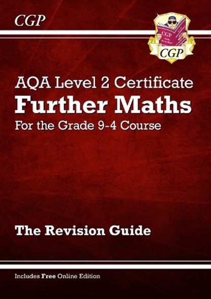 AQA Level 2 Certificate in Further Maths: Revision Guide (with Online Edition): for the 2025 and 2026 exams, Richard Parsons - Paperback - 9781789082401