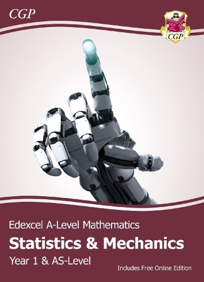 Edexcel AS & A-Level Mathematics Student Textbook - Statistics & Mechanics Year 1/AS + Online Ed: course companion for the 2025 and 2026 exams, CGP Books - Paperback - 9781789088403