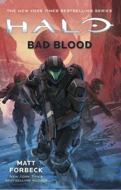 Halo: Bad Blood, Matt Forbeck - Paperback - 9781789090390