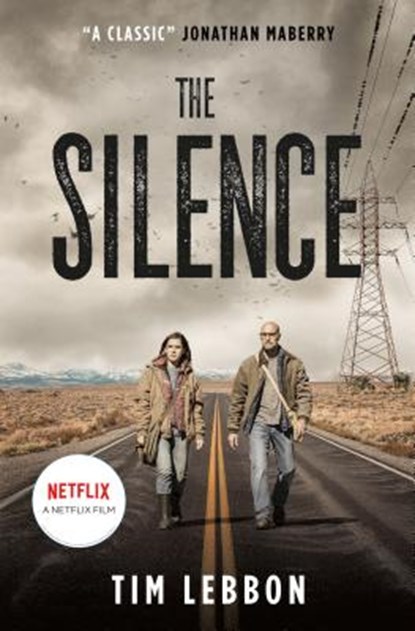 The Silence (movie tie-in edition), Tim Lebbon - Paperback - 9781789090505