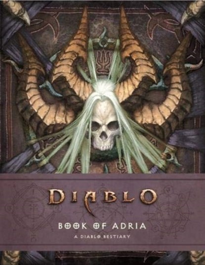 Diablo Bestiary - The Book of Adria, Robert Brooks ; Matt Burns - Gebonden - 9781789091311