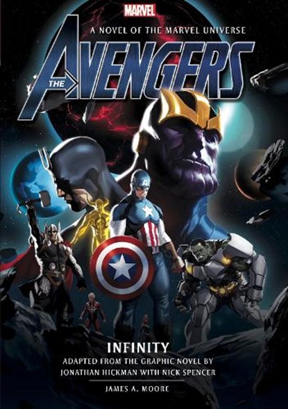 Avengers: Infinity Prose Novel, James A. Moore - Gebonden - 9781789091625