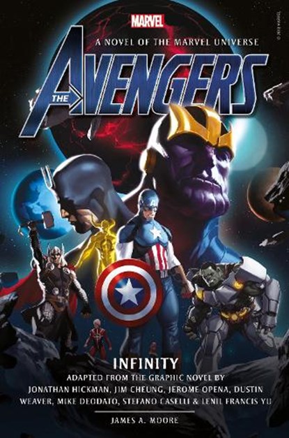 Avengers: Infinity Prose Novel, James A. Moore - Paperback - 9781789091649