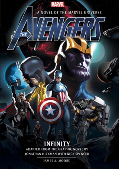 Avengers: Infinity Prose Novel, James A. Moore - Paperback - 9781789091649