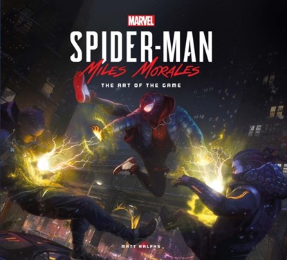 Marvel's Spider-Man: Miles Morales - The Art of the Game, Matt Ralphs - Gebonden - 9781789093841