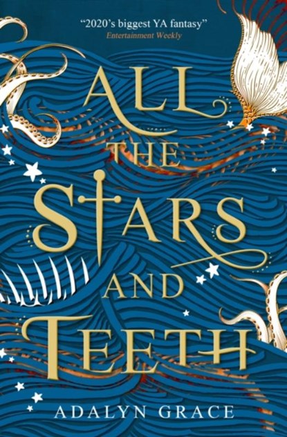 All the Stars and Teeth, Adalyn Grace - Paperback - 9781789094060