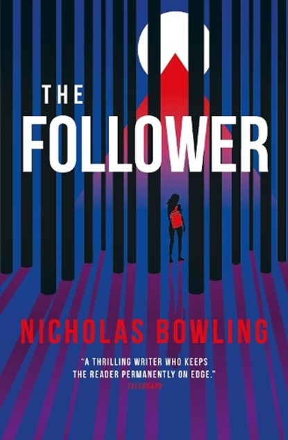 The Follower, Nicholas Bowling - Paperback - 9781789094220