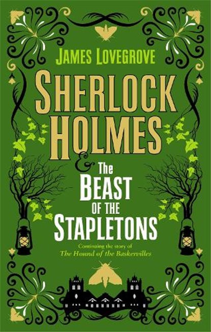 Sherlock Holmes and the Beast of the Stapletons, James Lovegrove - Paperback - 9781789094718