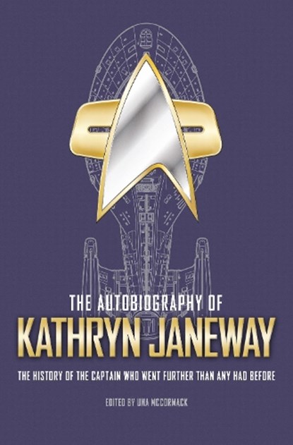 The Autobiography of Kathryn Janeway, Una McCormack - Gebonden Gebonden - 9781789094794