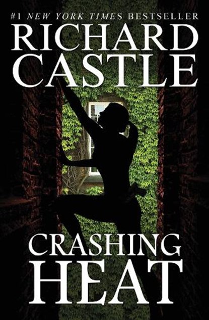 Crashing Heat (Castle), Richard Castle - Paperback - 9781789095548