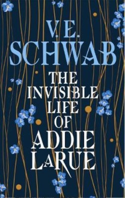 The Invisible Life of Addie LaRue Export Edition, SCHWAB V E - Paperback - 9781789095593