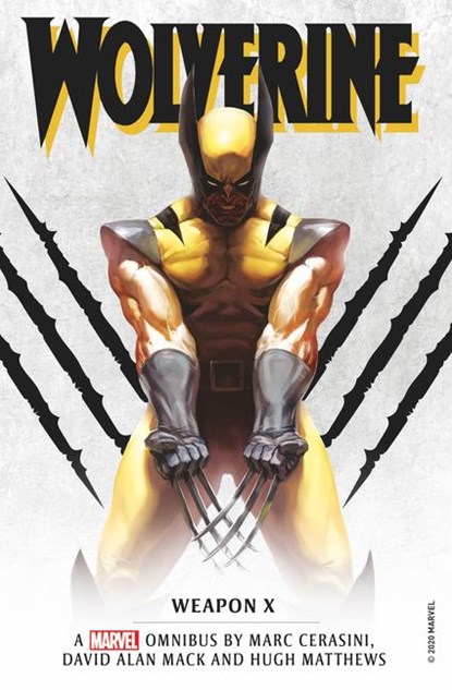 Marvel classic novels - Wolverine: Weapon X Omnibus, Marc Cerasini ; David Alan Mack ; Hugh Matthews - Paperback - 9781789096026
