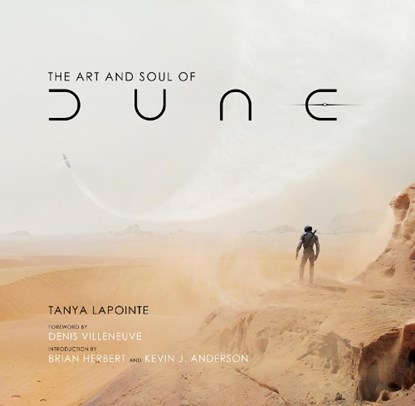 The Art and Soul of Dune, LAPOINTE,  Tanya - Gebonden - 9781789096095