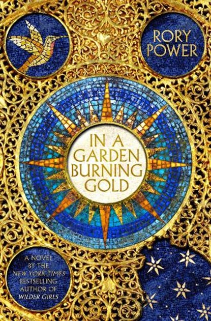 In A Garden Burning Gold, Rory Power - Gebonden - 9781789096231
