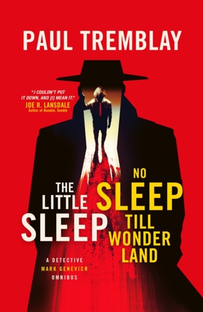The Little Sleep and No Sleep Till Wonderland omnibus, Paul Tremblay - Paperback - 9781789096316