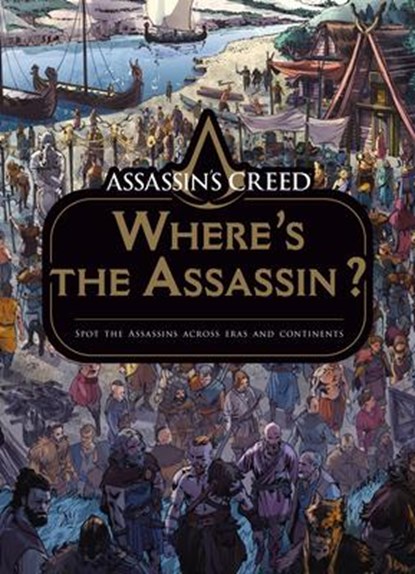 Assassin's Creed: Where's the Assassin?, Arancia Studios - Gebonden - 9781789096705
