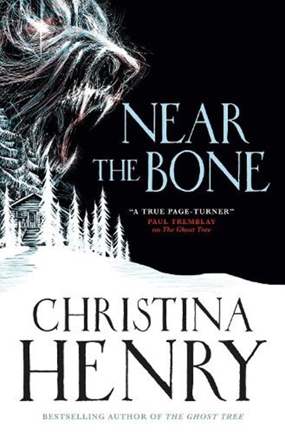 Near the Bone, Christina Henry - Paperback - 9781789097030
