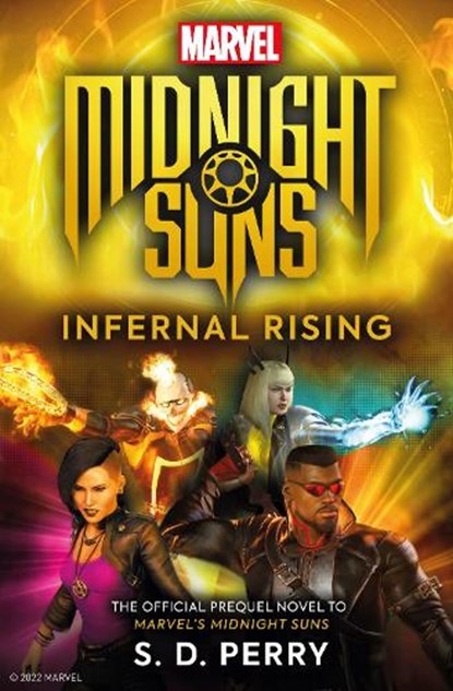 Marvel's Midnight Suns: Infernal Rising, S.D. Perry - Paperback - 9781789097726