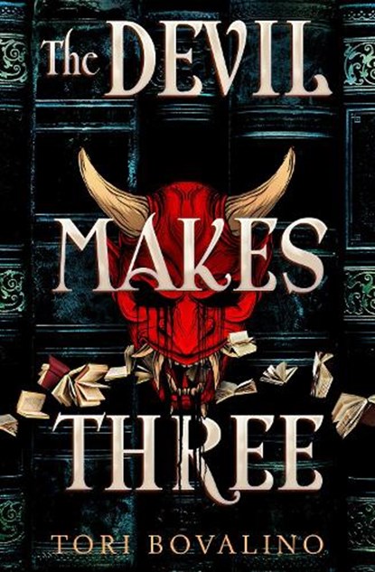 The Devil Makes Three, Tori Bovalino - Paperback - 9781789098136