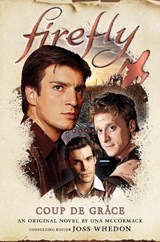 Firefly - Coup de Grace - Una McCormack - 9781789098389
