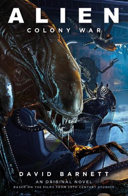 Alien: Colony War, David Barnett - Paperback - 9781789098891