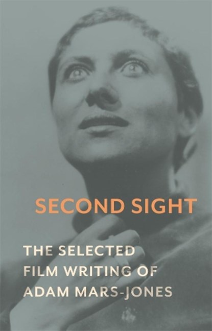 Second Sight, MARS-JONES,  Adam - Gebonden - 9781789141542
