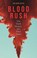 Blood Rush, VERPLAETSE,  Jan - Gebonden - 9781789141962