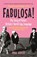 Fabulosa!, Paul Baker - Paperback - 9781789142945