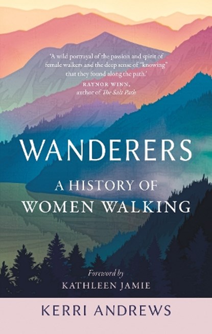 Wanderers, ANDREWS,  Kerri - Gebonden - 9781789143423