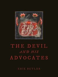 The Devil and His Advocates | Erik Butler | 