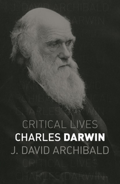 Charles Darwin, J. David Archibald - Paperback - 9781789144406