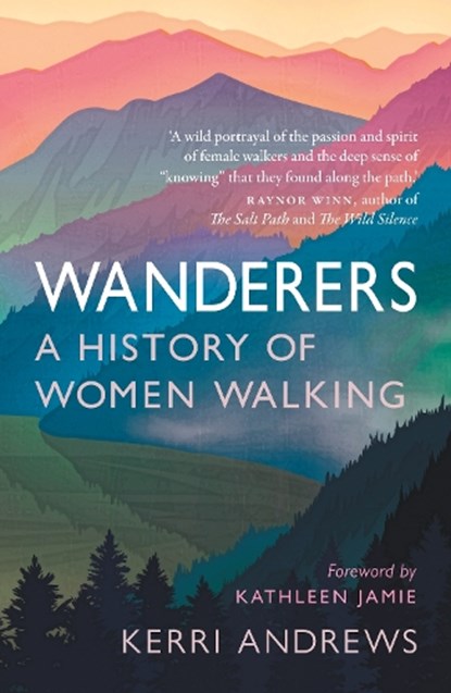 Wanderers, Kerri Andrews - Paperback - 9781789145014