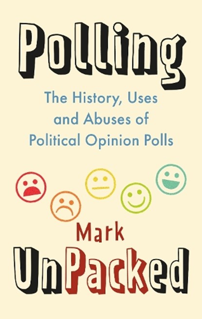Polling UnPacked, Mark Pack - Gebonden - 9781789145670