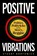 Positive Vibrations, Stuart Borthwick - Gebonden - 9781789145694