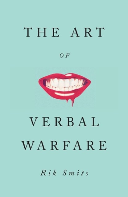 The Art of Verbal Warfare, Rik Smits - Gebonden - 9781789145946