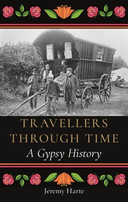 Travellers through Time, Jeremy (Reviews Editor) Harte - Gebonden - 9781789147162