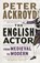 The English Actor, Peter Ackroyd - Paperback - 9781789148398