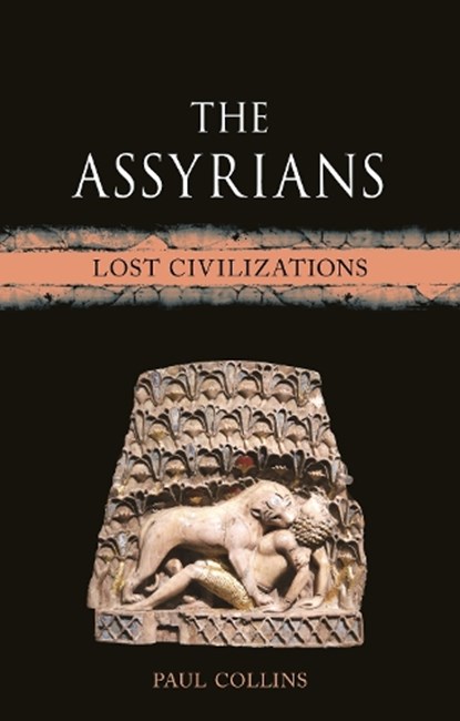 The Assyrians, Paul Collins - Gebonden - 9781789149234